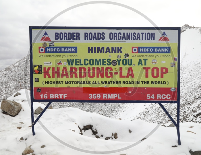 A Sign Board Indicating Khardhungla Top