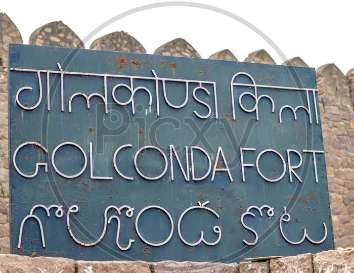Golconda Fort Name Board At The Fort Entrance