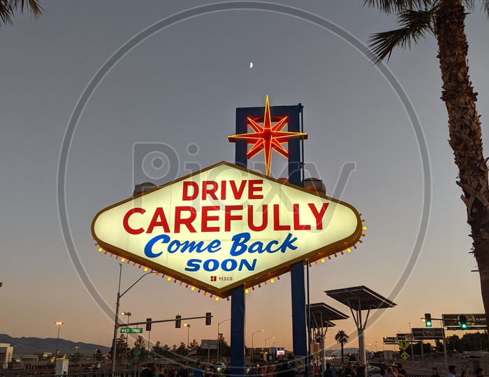 Safe Drive Cautions With Slogan  At The Fabulous Nevada