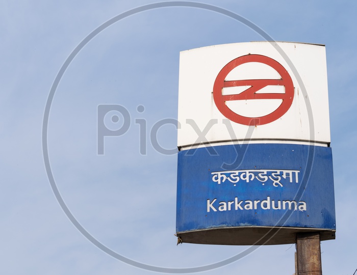 Sign board for Karkardooma Metro Station