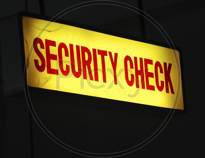 Security Check board with light
