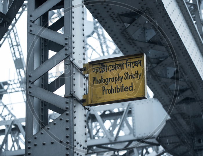 A Sign Board Indicating  Photography Is Strictly Prohibited  At Howrah Bridge