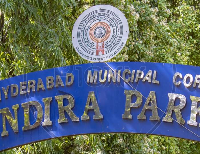Indira Park  Maintained by Hyderabad Municipal Corporation  Name On Entrance Arch