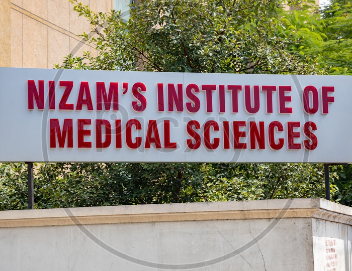 Nizam's Institute Of Medical Sciences  Name Board