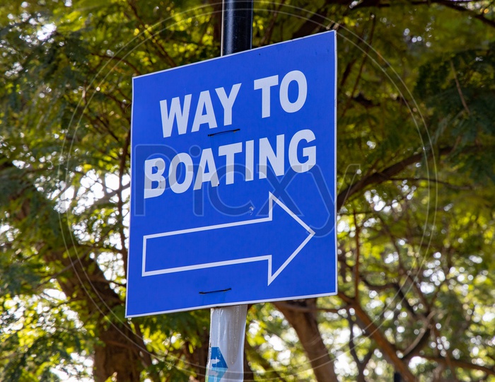 Way To Boating Sign Board In Lumbini Park