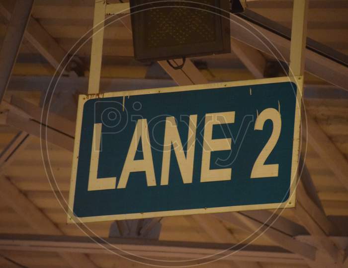 Lane 2 At Toll Gates