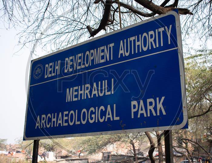 Sign board Mehrauli Archaeological Park