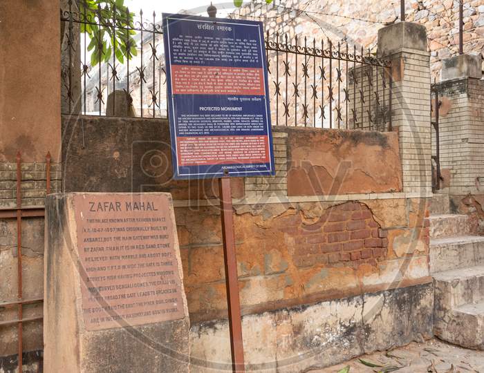 Protected Monument sign board and information board outside Zafar Mahal South Delhi