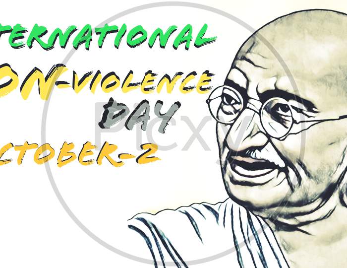 INTERNATIONAL NON VIOLENCE DAY OCTOBER TWO text and MAHATMA GANDHI drawing on white background