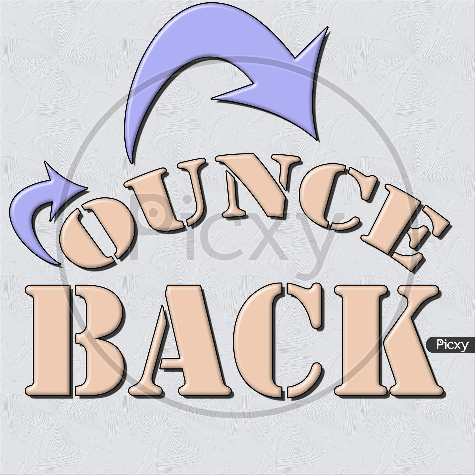 Bounce Back  Text And Textured Based Background