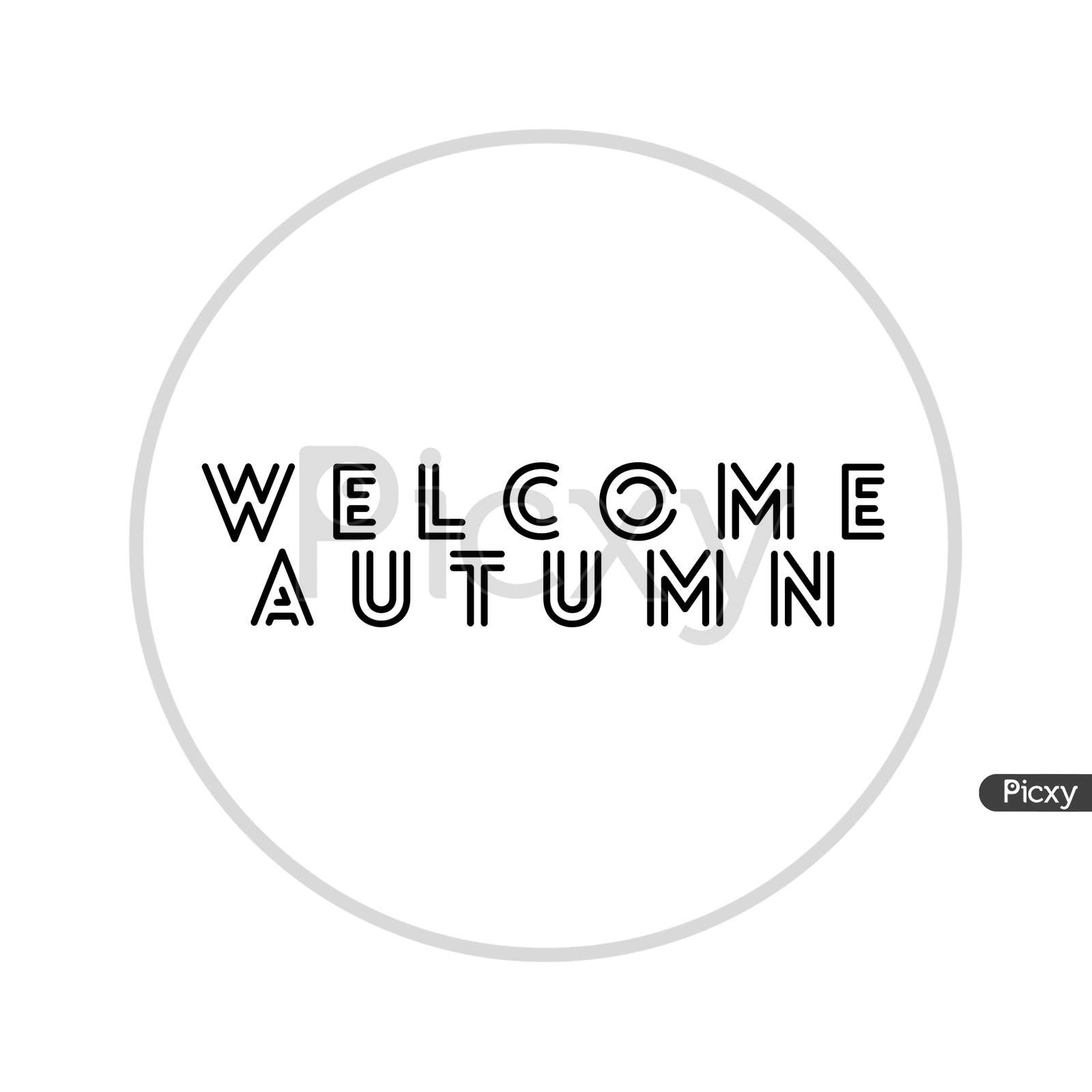 Image With A Text "Welcome Autumn"
