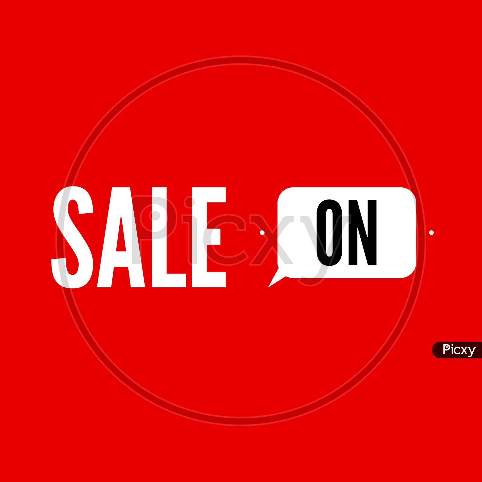 Image With A Text "Sale On" On Red Background.