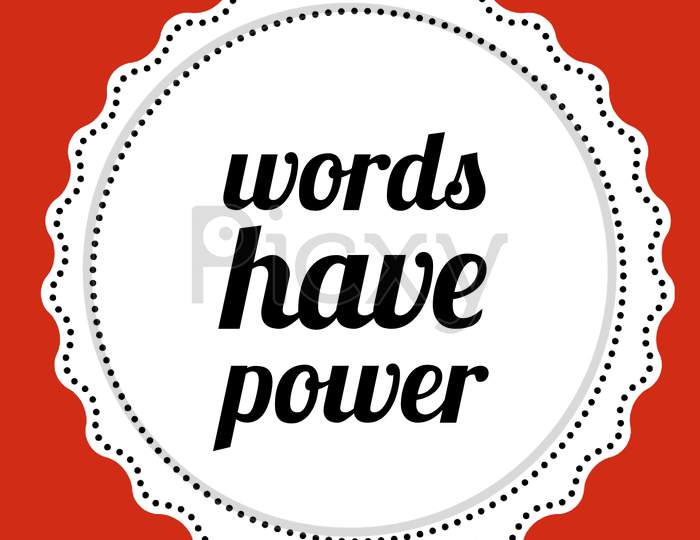 Image With Text "Word Have Power" On Red Background.