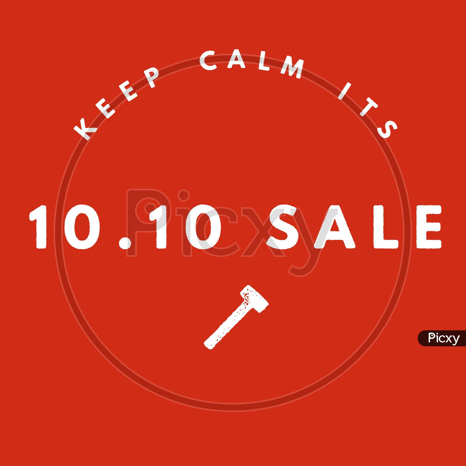 Image With Text "Keep Calm Its 10.10 Sale"