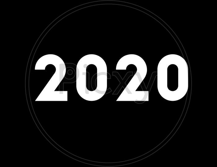 2020 Text On Simple Black Background.