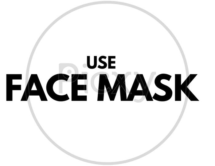 Use facemask