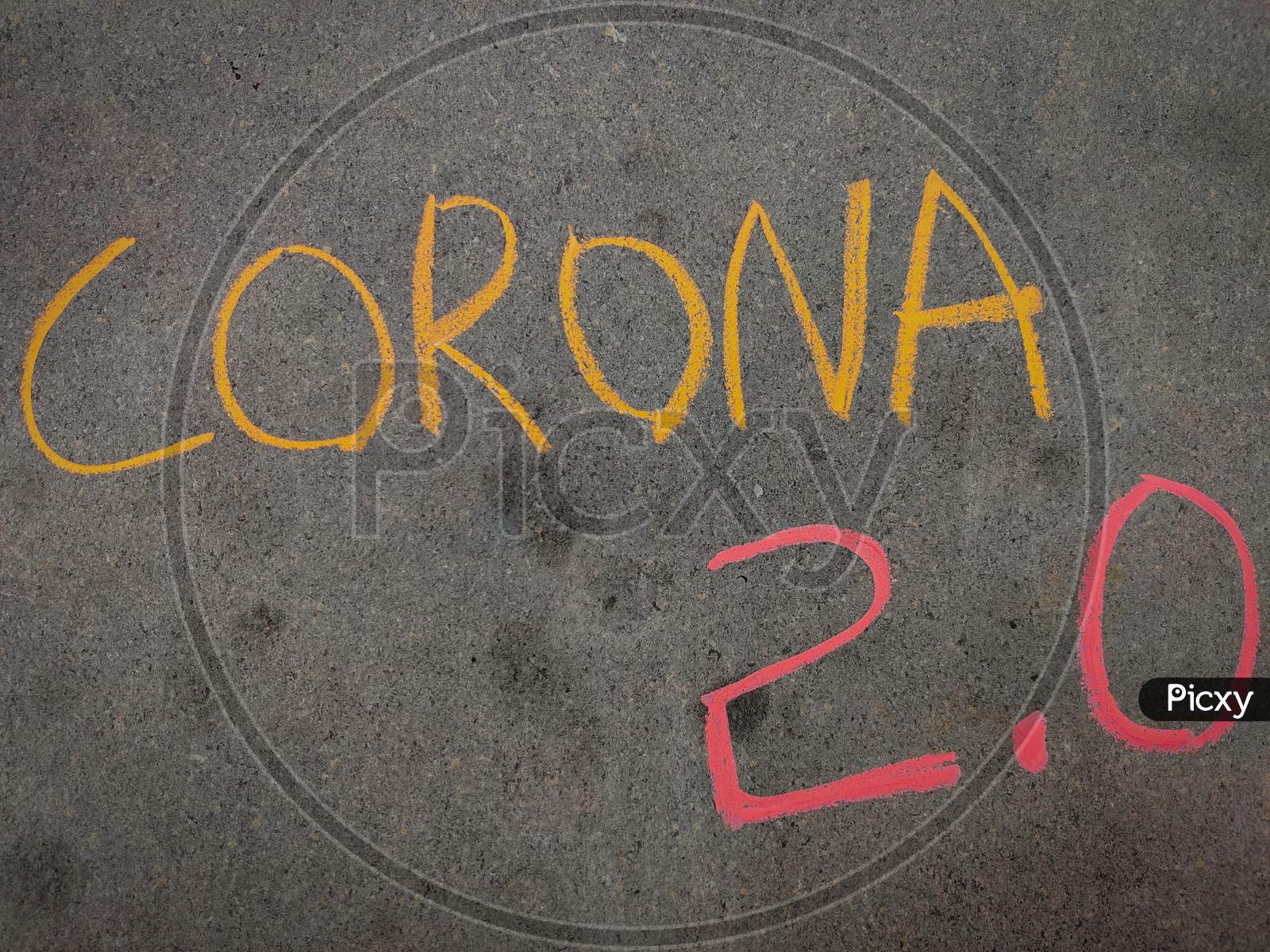 The Inscription Text On The Grey Board, Corona 2.0 Using Color Chalk Pieces.