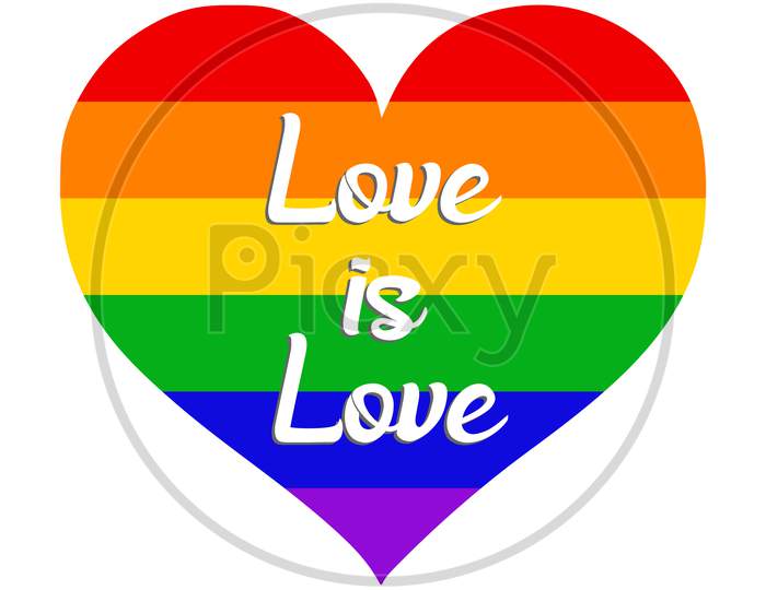 LGBT Colorful retro rainbow heart with text Love is Love. T shirt print design. Pride slogan. Gay and Lesbian Rights Campaign.