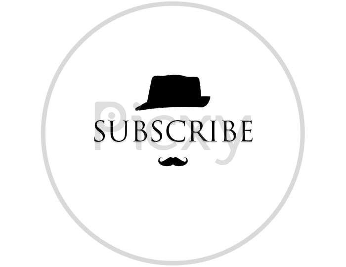 Subscribe notification on white background with a men moustache