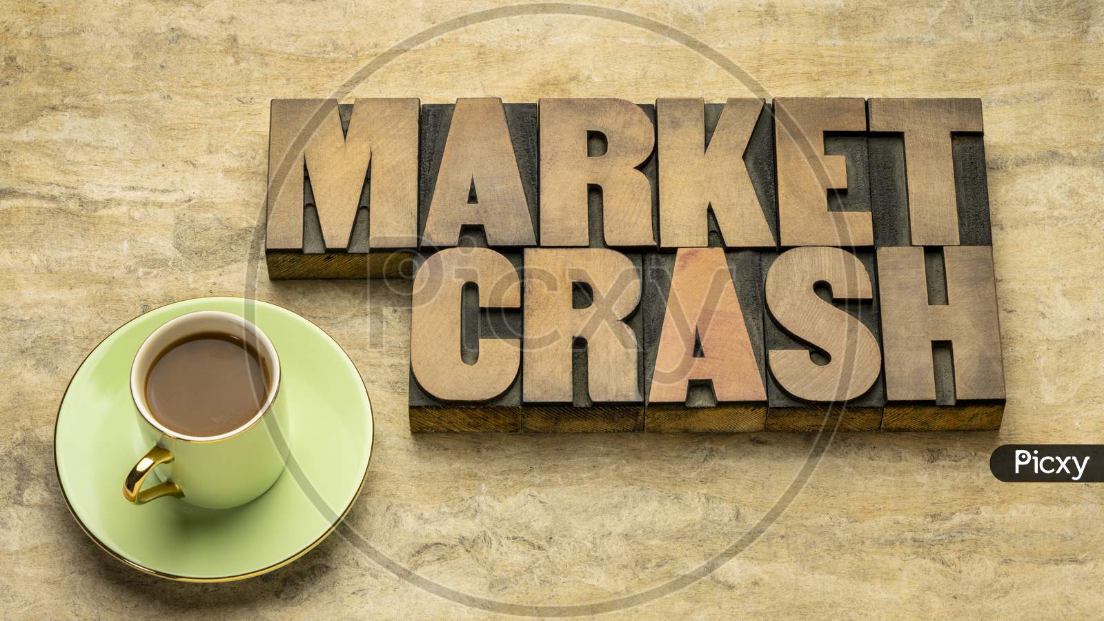 Market Crash Word Abstract In Vintage Letterpress Wood Type With Coffee, Business And Finance Concept