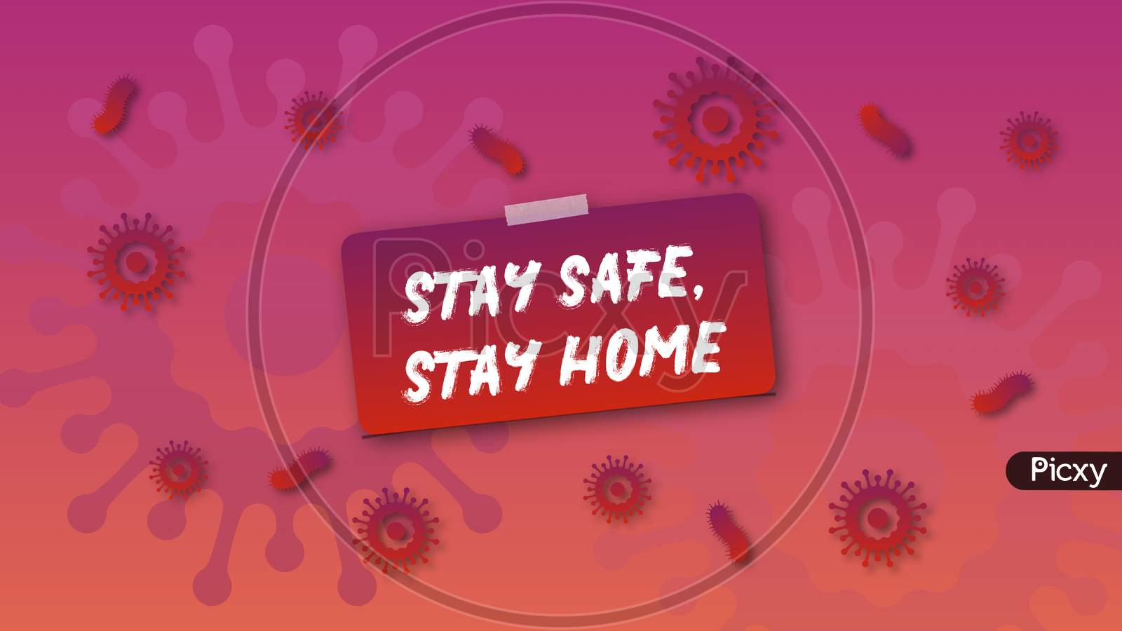 Stay Safe,Stay Home Text With Artificial Corona Virus Background