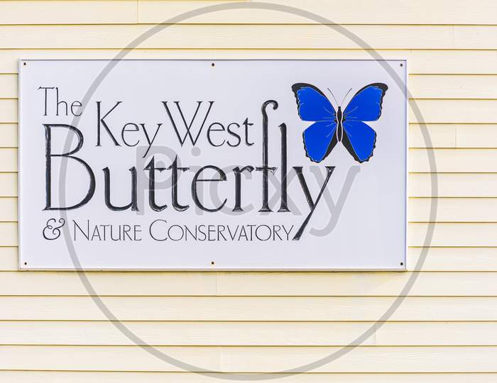 Key West, Florida, Usa, 10/25/2016. The Key West Butterfly & Nature Conservatory Sign. Editorial use only