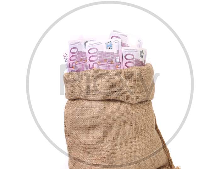 Bag Full With Of Euro Bills. Isolated On A White Background.