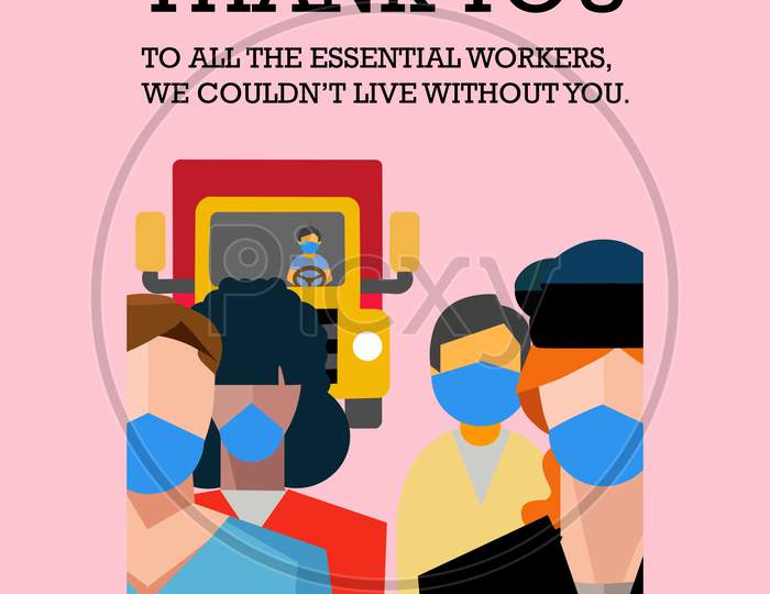illustration of appreciation for essential worker, Doctor, policeman, Street sweeper & truck driver for their service amid corona virus outbreak