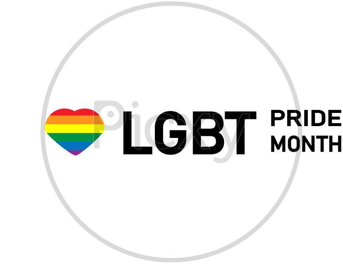 Lgbt Pride Month In June. Lesbian Gay Bisexual Transgender. Pride Celebrating Lgbt Culture Symbol. Lgbt Flag Design.Poster, Card, Banner And Background. Rainbow Love Concept. Vector Illustration.