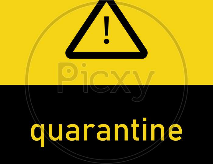 Hazard Warning Quarantine Poster. Vector Template For Posters, Banners, Advertising.