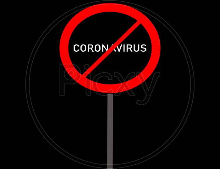 Coronavirus Icon. Covid-19 Icon. Stop Covid-19. Stop Coronavirus. Coronavirus Icon Crossed Out In A Red Stop Sign. Vector Illustration Isolated On Black Background.