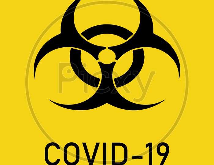Covid-19 Biohazard Warning Poster. Vector Template For Posters, Banners, Advertising. Danger Of Infection From Coronavirus Sign. Concept.