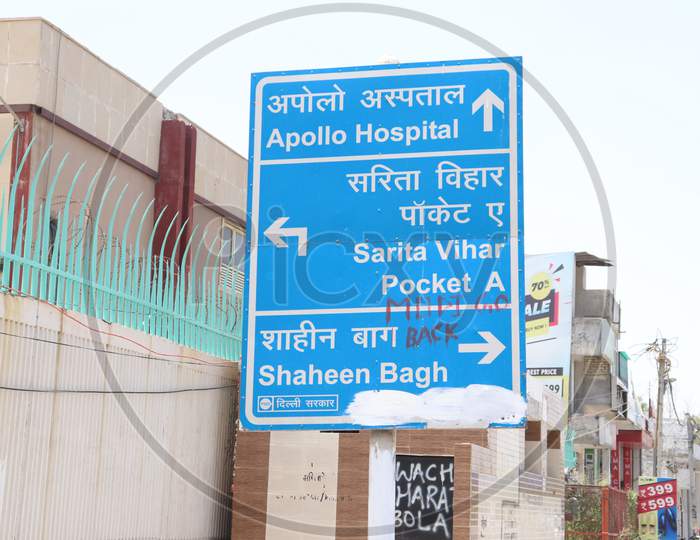 "New Delhi /India -27.05.2020 :  Road Direction  Sign Board  This Photo Shows The  Blue  Colour  Direction Board  For  Apollo  Hospital  ,Sarita Vihar Pocket A And  Shaheen Bagh "