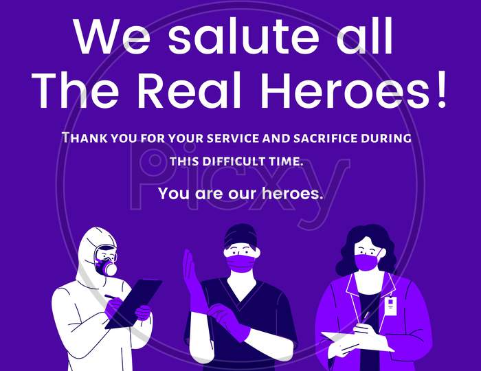 We Salute all the real heroes