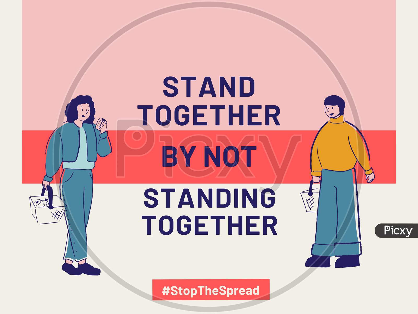 Social distancing message- Stand together by not standing together to stop the spread