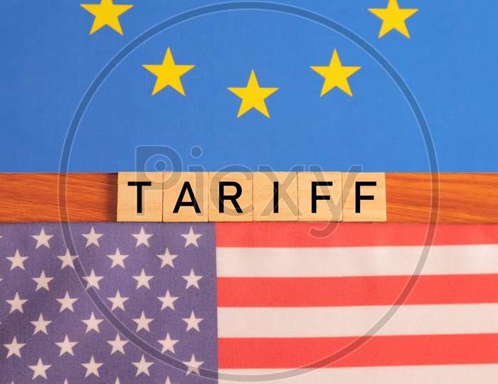 Concept Of Bilateral Relations And United States Of America Or Usa Tariff On Eu Or European Union Showing With Flags
