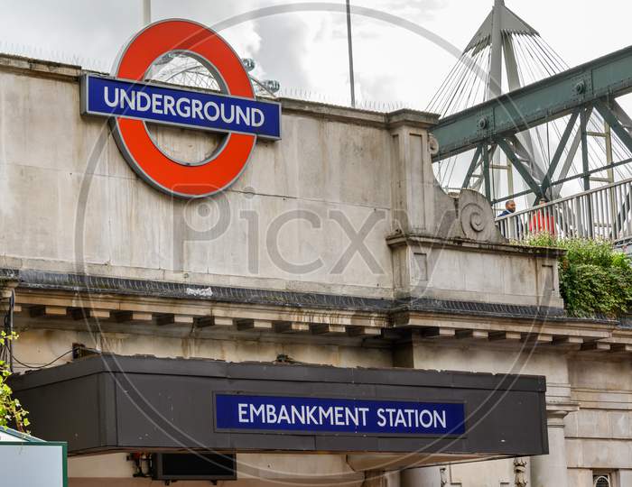 Signs Above The Entrance To Embankment London Underground Tube Station