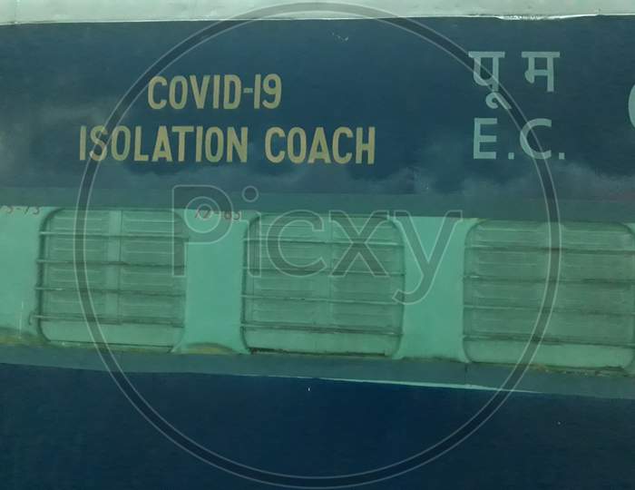 COVID-19 ISOLATION COACH at Sonpur Railway Station, Bihar, India on June 2020.