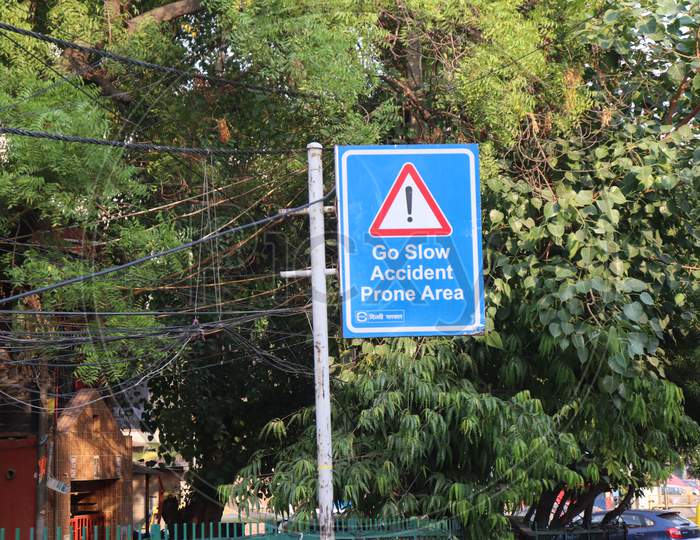 "New Delhi /India -21.06.2020: Street Boards  For  Go Slow Accident Prone Area "