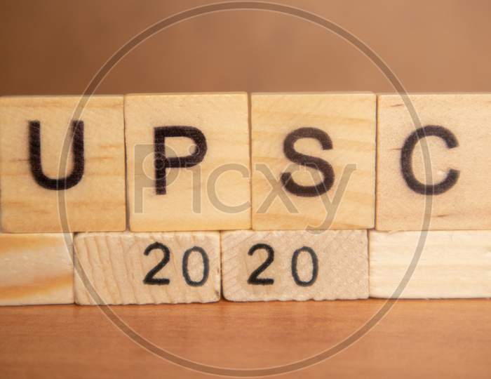 Upsc Or Union Public Service Commission 2020 In Wooden Block Letters