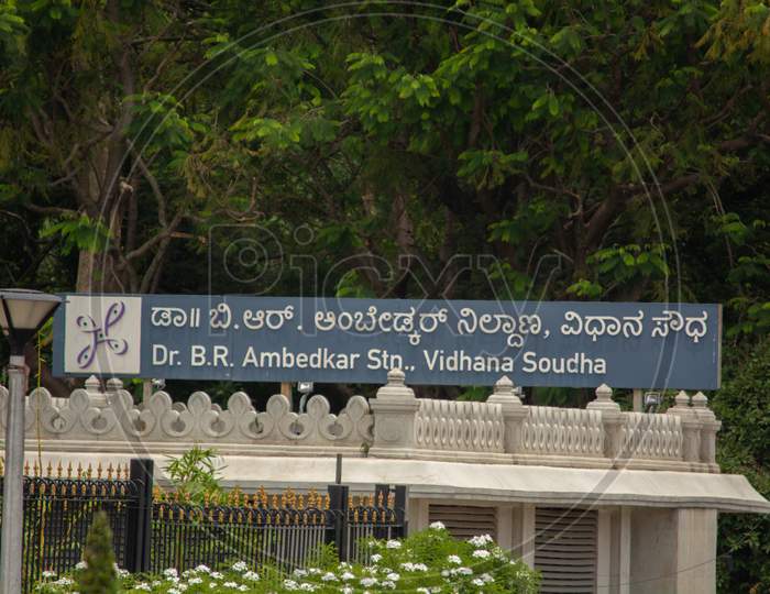 Bangalore, Karnataka India-June 04 2019:Bill Borad Showing Of Dr. B. R. Ambedkar Metro Station Near Vidhana Soudha, Bengalore.