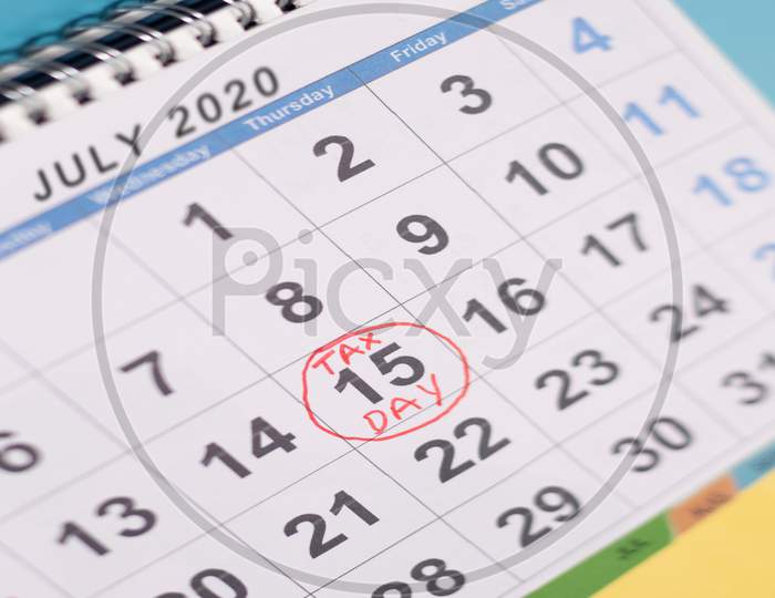 July 15Th Marked As Tax Day On Calendar As Reminder.