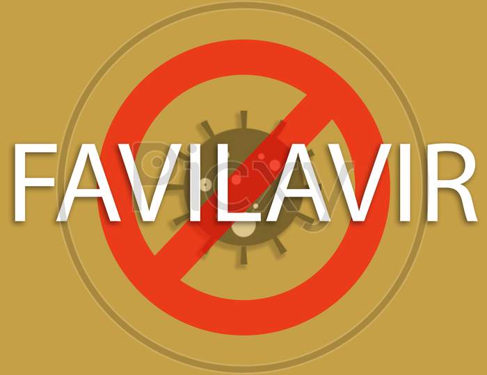 First Antiviral Drug Favilavir Against Covid-19, Novel Coronavirus Or 2019-Ncov , Concept Of Coronavirus Quarantine Or Fighting Covid-19