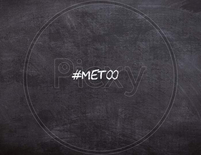 Internet Protest Hashtag Metoo On Isolated Background, Used For Campaign Against Sexual Violence And Abuse Of Women In Bollywood Film Industry In India
