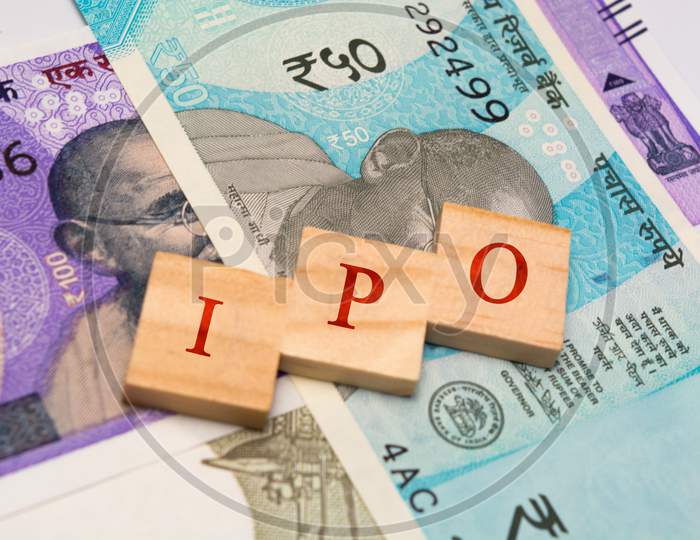 Initial Public Offering Or Ipo Concept With Indian Currency Notes