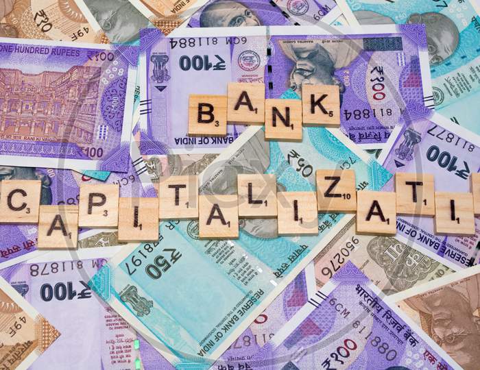 Concept Of Bank Recapitalization On Indian Currency Notes