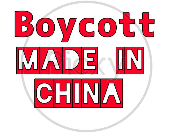 Boycott Made in China illustration. Boycott made in China digital art/illustration. Boycott made in China clip art. Boycott made in China banner illustration