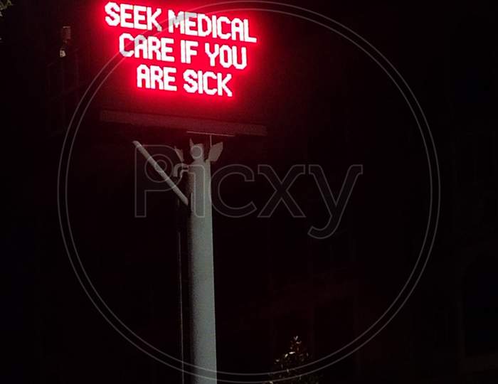Sign board seek medical