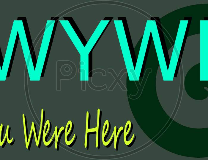 Acronyms Wish You Were Here Presented On Logo Style
