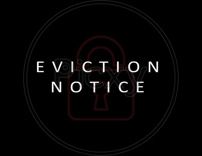 Concept Of Warning Tenant Evection Showing With Tenant Notice And Lock As Background.